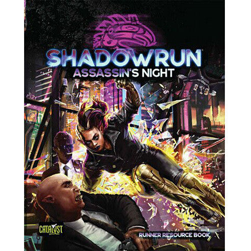 Shadowrun RPG Assassins Night Campaign   