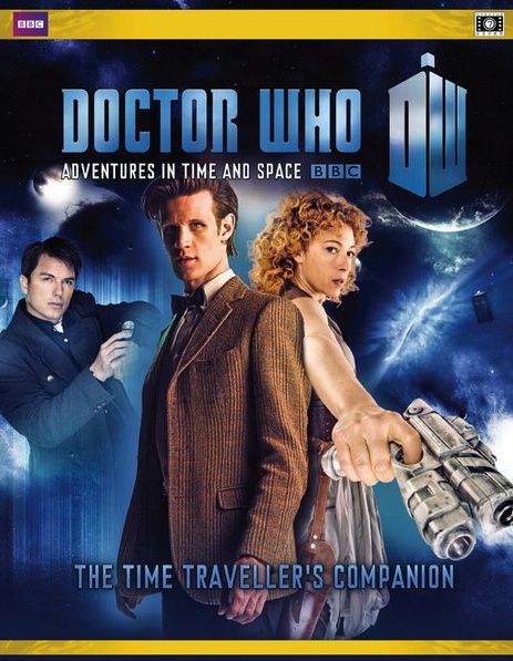 Doctor Who Adventures in Time and Space Time Travellers Companion   