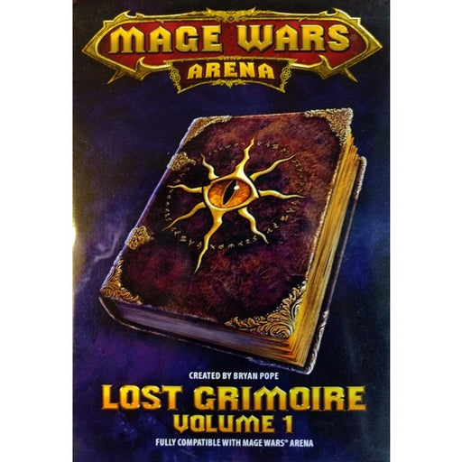 Mage Wars Arena Lost Grimoire Volume 1   