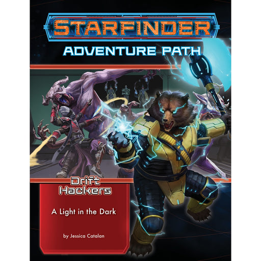 Starfinder RPG: Adventure Path Drift Hackers #1 A Light in the Dark   