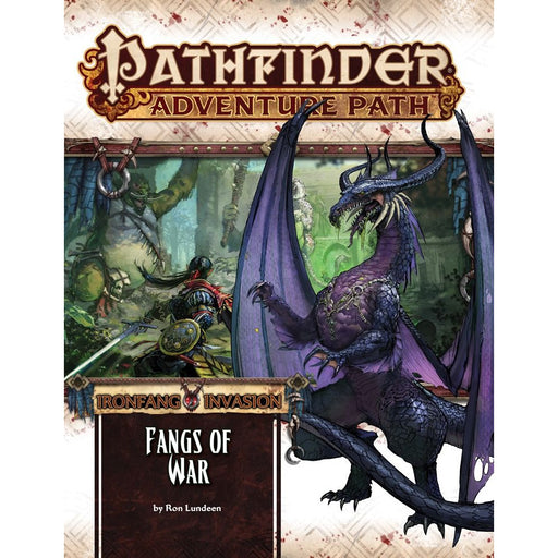 Pathfinder First Edition: Ironfang Invasion #2 Fangs of War   