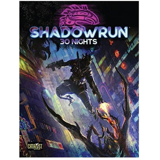 Shadowrun 6E RPG (Campaign) - 30 Nights   