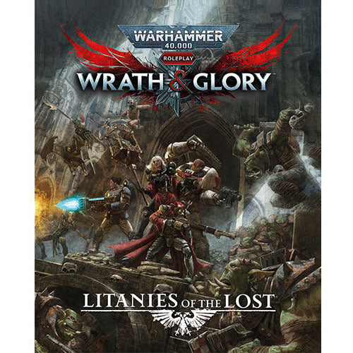 Warhammer 40000 Wrath & Glory Litanies of the Lost   